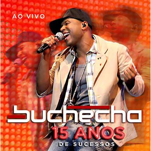 CD Buchecha - 15 Anos de Sucesso