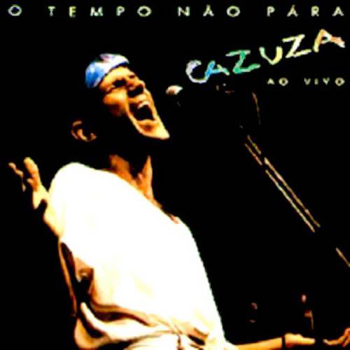 Tudo sobre 'CD Cazuza - o Tempo não Pára - Série Gold (Ao Vivo)'