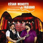 Cd César Menotti & Fabiano - Ao Vivo No Morro Da Urca