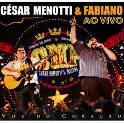 Tudo sobre 'CD Cesar Menotti & Fabiano - Voz do Coração: ao Vivo'