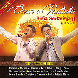 CD - Cezar e Paulinho: Alma Sertaneja II - ao Vivo (2 Discos)