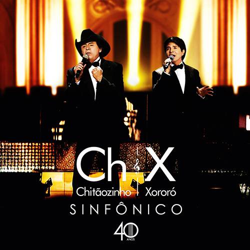 CD Chitaozinho & Xororo - Sinfônico