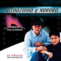CD Chitãozinho & Xororó - Coleção Novo Millennium