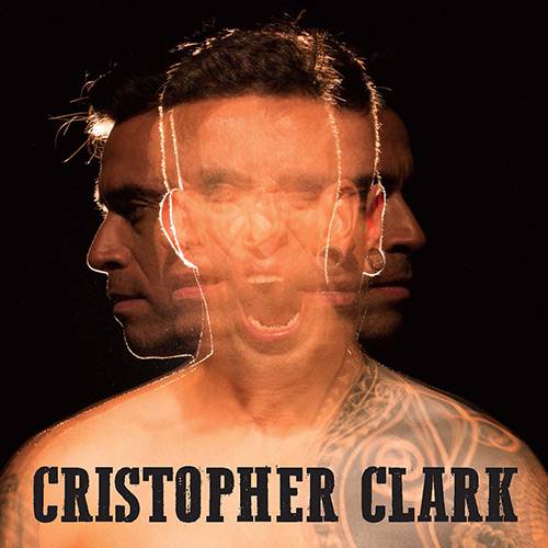Tudo sobre 'CD Cristopher Clark - Cristopher Clark'