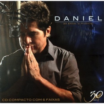 Cd Daniel 30 Anos o Musical