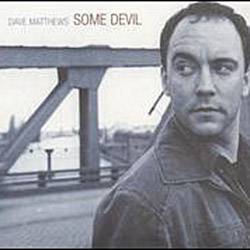 CD Dave Matthews Band - Some Devil (importado)