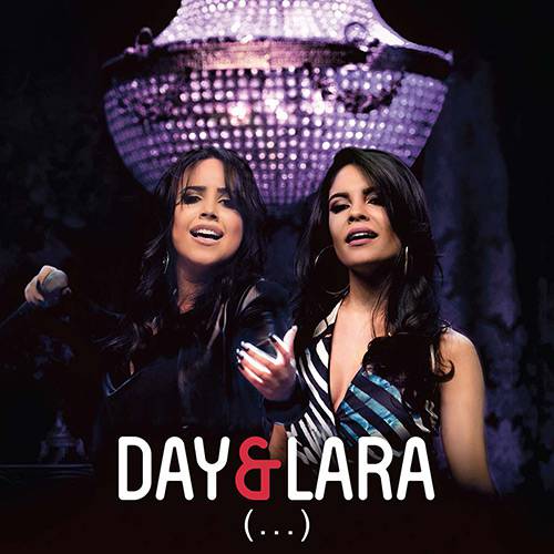 CD Day & Lara - (...) ao Vivo