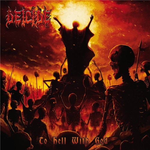 Tudo sobre 'CD Deicide - To Hell With God'
