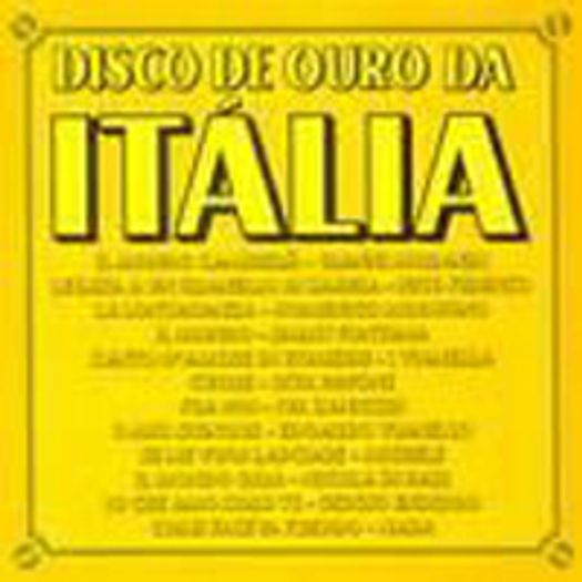 Tudo sobre 'CD Disco de Ouro da Italia'