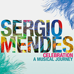 Tudo sobre 'CD Duplo Sergio Mendes - Celebraton - a Musical Journey'