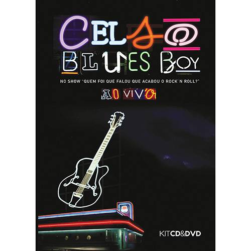 CD + DVD - Celso Blues Boys - ao Vivo (2 Discos)