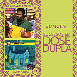 CD Ed Motta & Conexão Japeri - Dose Dupla - 2 CDs