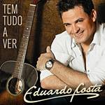 CD Eduardo Costa - Tem Tudo a Ver