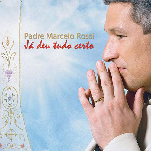CD EP Padre Marcelo Rossi - já Deu Tudo Certo