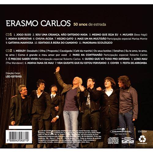 Tudo sobre 'CD Erasmo Carlos: 50 Anos de Estrada - ao Vivo (Duplo)'