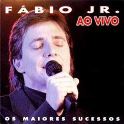CD Fábio Jr. ao Vivo - os Maiores Sucessos