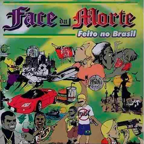 CD Face da Morte - Feito no Brasil (Duplo)