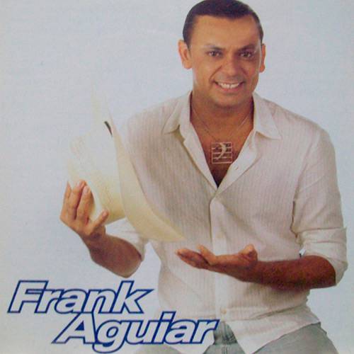 Tudo sobre 'CD Frank Aguiar - Frank Aguiar AUU! ...Vivo'