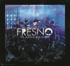 CD Fresno - 15 Anos ao Vivo - 953093