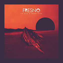 CD - Fresno - eu Sou a Maré Viva