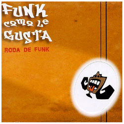 Cd Funk Como Le Gusta - Roda de Funk