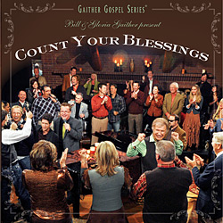 CD Gaither Gospel Bill & Gloria Gaither - Count Your Blessings