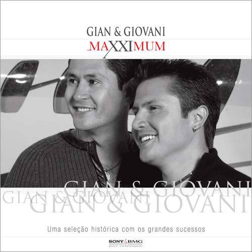 Tudo sobre 'CD Gian & Giovani - Maxximum'