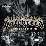 Cd Hatebreed -the Rise Of Brutality