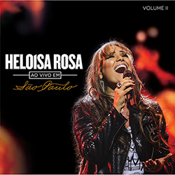 CD - Heloisa Rosa: ao Vivo em São Paulo - Vol. 2