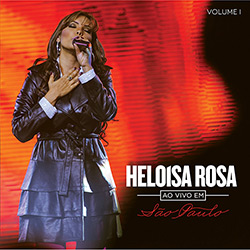 CD - Heloisa Rosa: Avo Vivo em São Paulo - Vol. 1