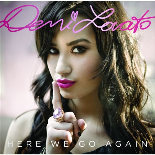 Cd Here We Go Again Here We Go Again Demi Lovato