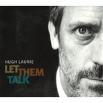 Cd Hugh Laurie - Let Them Talk