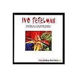 Tudo sobre 'CD Ivo Perelman - Aquarela do Brasil'