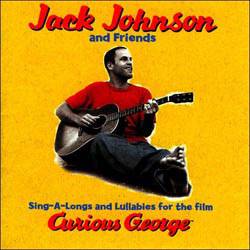 Tudo sobre 'CD Jack Johnson - Sing-A-Longs And Lullabies For The Film Curious George'