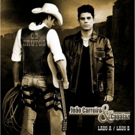 CD João Carreiro e Capataz - Lado a Lado B (2 CDs) - 2012