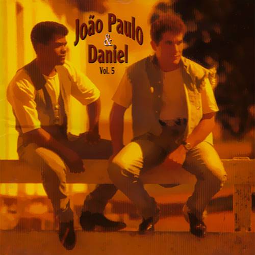 CD João Paulo & Daniel - Vol. 5
