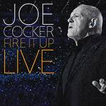 CD - Joe Cocker: Fire It Up - Live