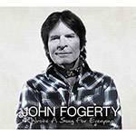 Tudo sobre 'CD - John Fogerty - Wrote a Song For Everyone'