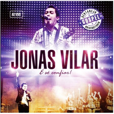 CD Jonas Vilar é só Confiar