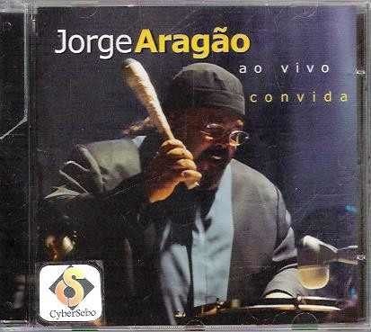 Cd Jorge Aragão ao Vivo Convida