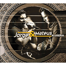 CD Jorge & Mateus - Aí já Era