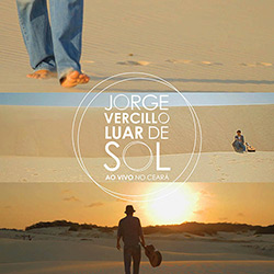 CD - Jorge Vercillo - Luar de Sol ao Vivo no Ceará