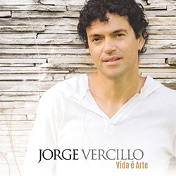 CD - Jorge Vercillo: Vida é Arte