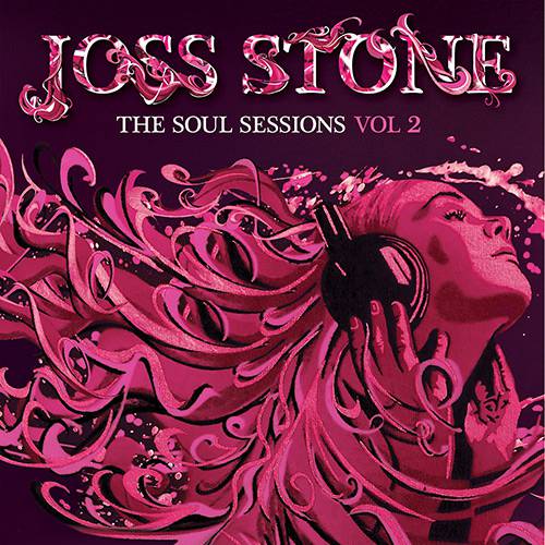 Tudo sobre 'CD Joss Stone - The Soul Sessions - Vol. 2 (Deluxe Edition)'