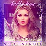 CD - Kelly Key: no Controle