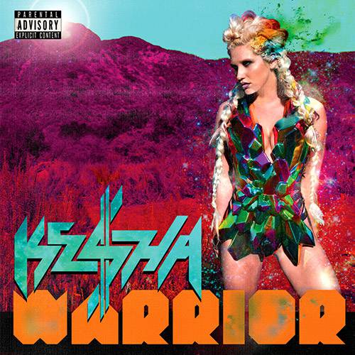 CD Kesha - Warrior
