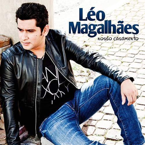 Tudo sobre 'CD Léo Magalhães - Nosso Casamento'