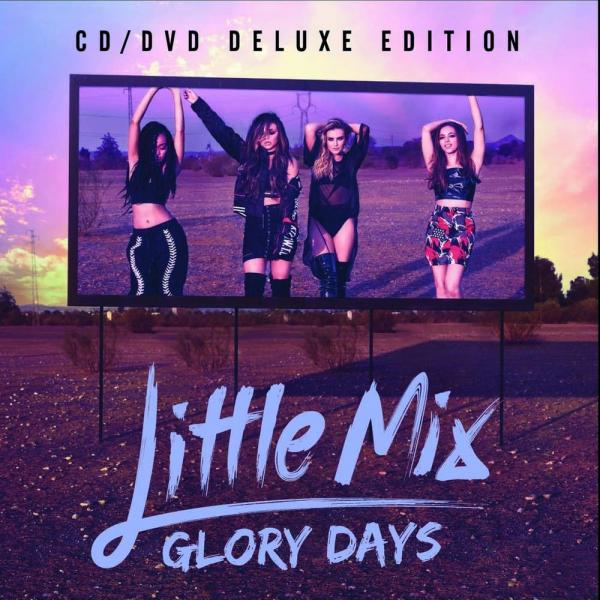 CD Little Mix - Glory Days Deluxe Edition (CD + DVD) - 1