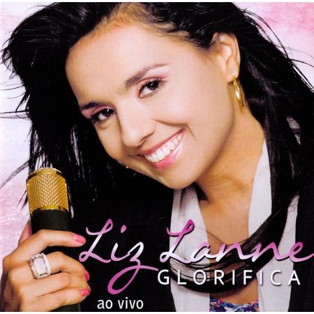 CD Liz Lanne Glorifica ao Vivo