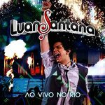 Cd Luan Santana - Ao Vivo No Rio